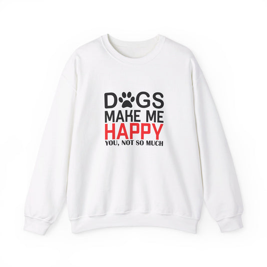 Dogs make me Happy Unisex Heavy Blend™ Crewneck Sweatshirt