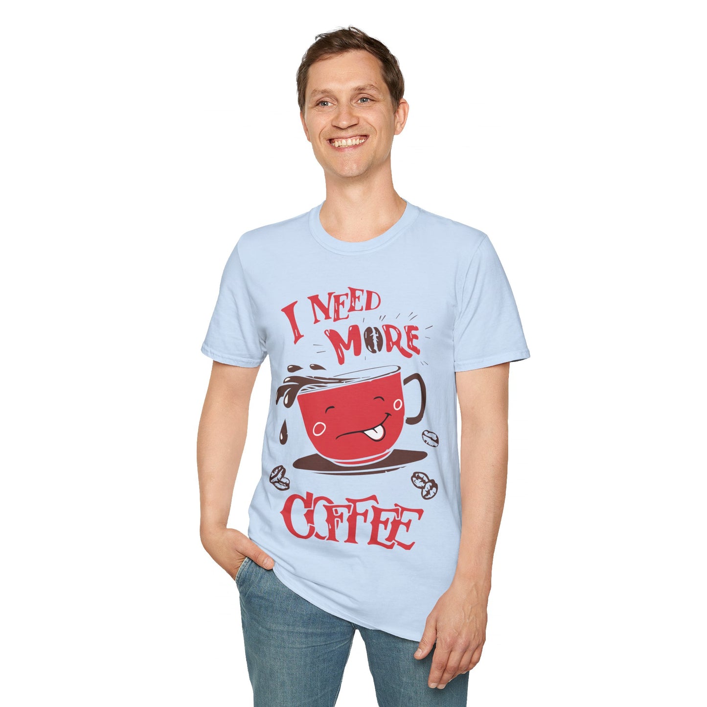 I need more Coffee Unisex Softstyle T-Shirt