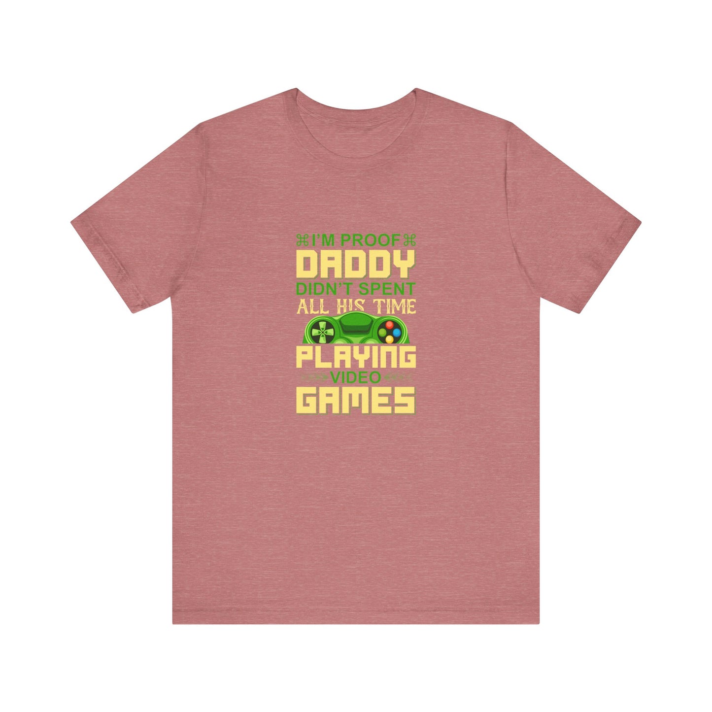 Daddy Gamer Unisex Jersey Short Sleeve Tee Colors