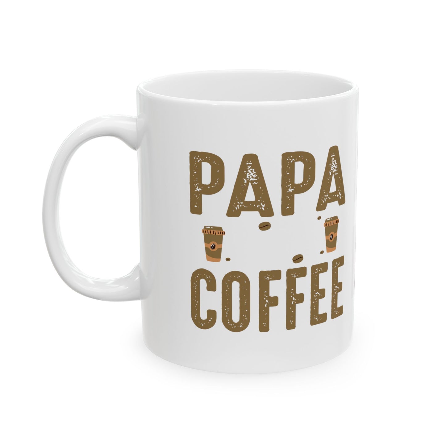 Papa Coffee Ceramic Mug, (11oz, 15oz)