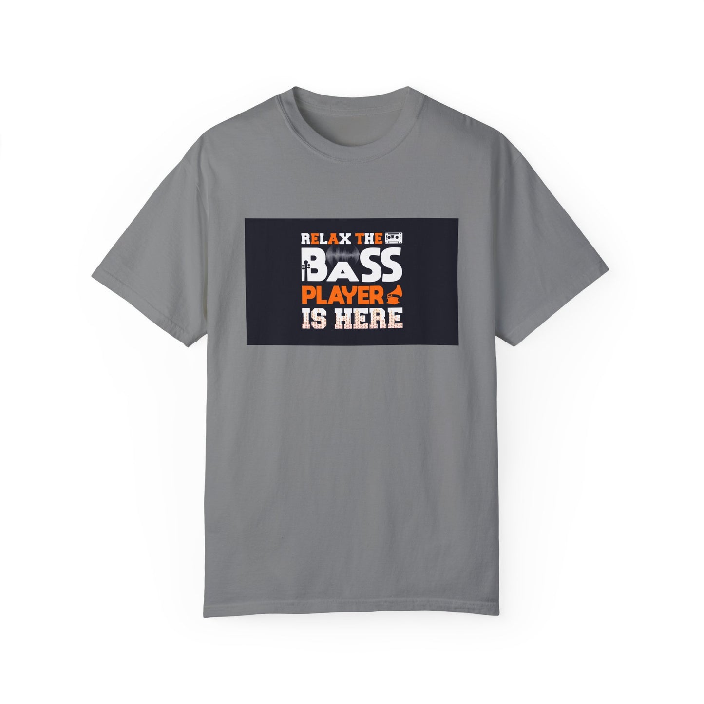 Bass player is here Unisex Garment-Dyed T-shirt