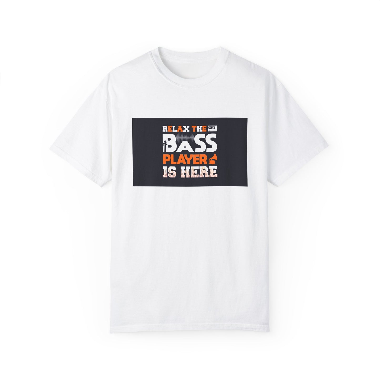 Bass player is here Unisex Garment-Dyed T-shirt