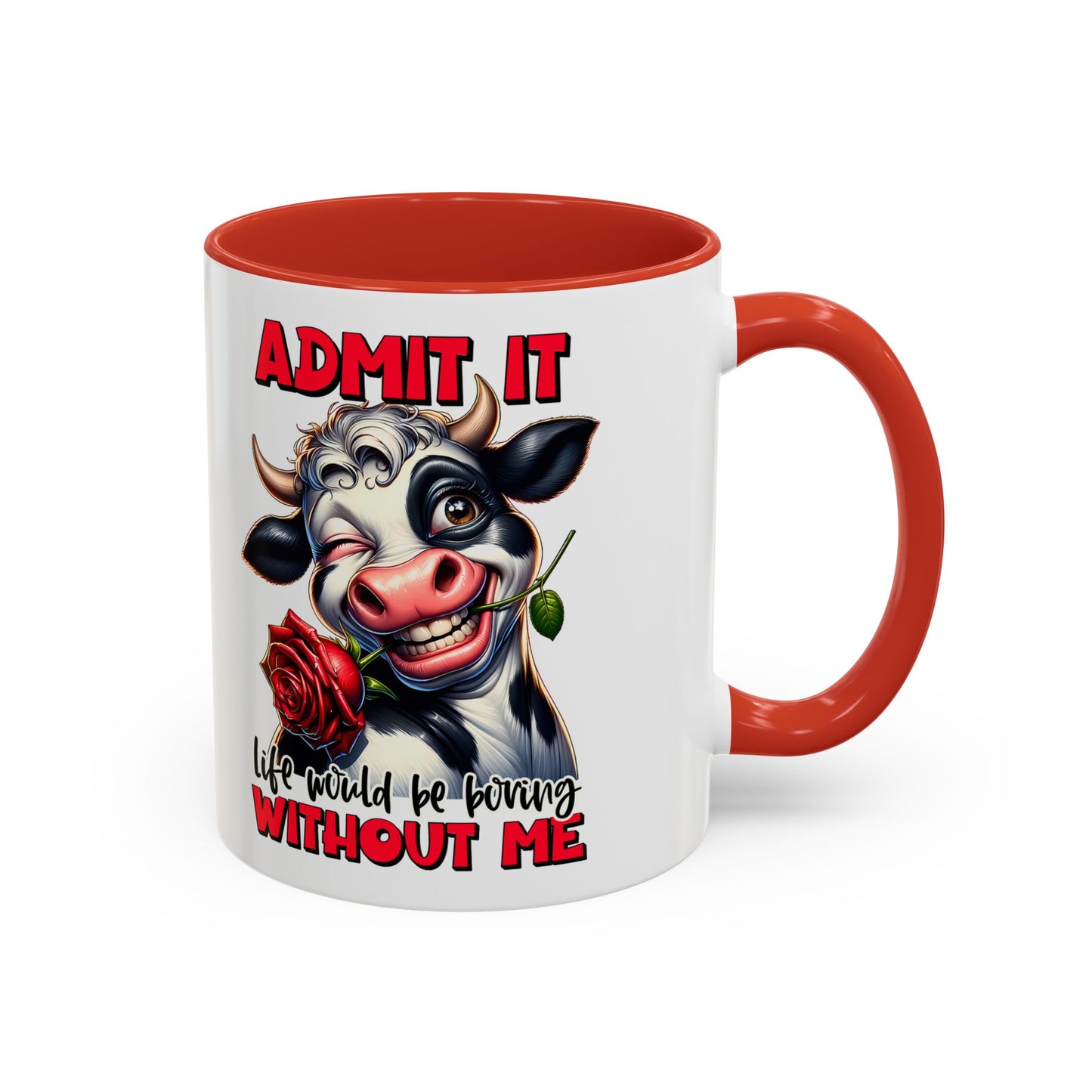 Admit it Accent Coffee Mug (11, 15oz)