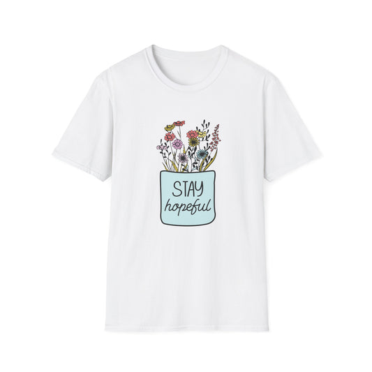 Stay Hopeful  Unisex Softstyle T-Shirt