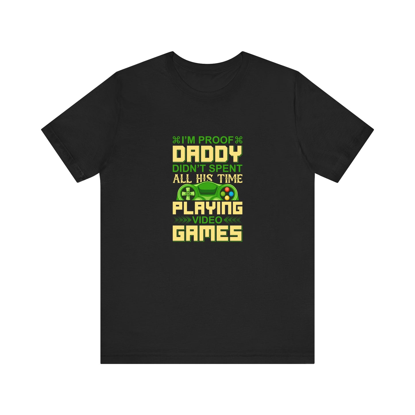 Daddy Gamer Unisex Jersey Short Sleeve Tee Colors