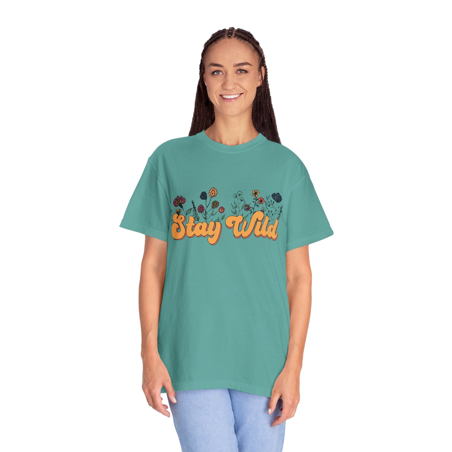 Stay Wild Unisex Garment-Dyed T-shirt