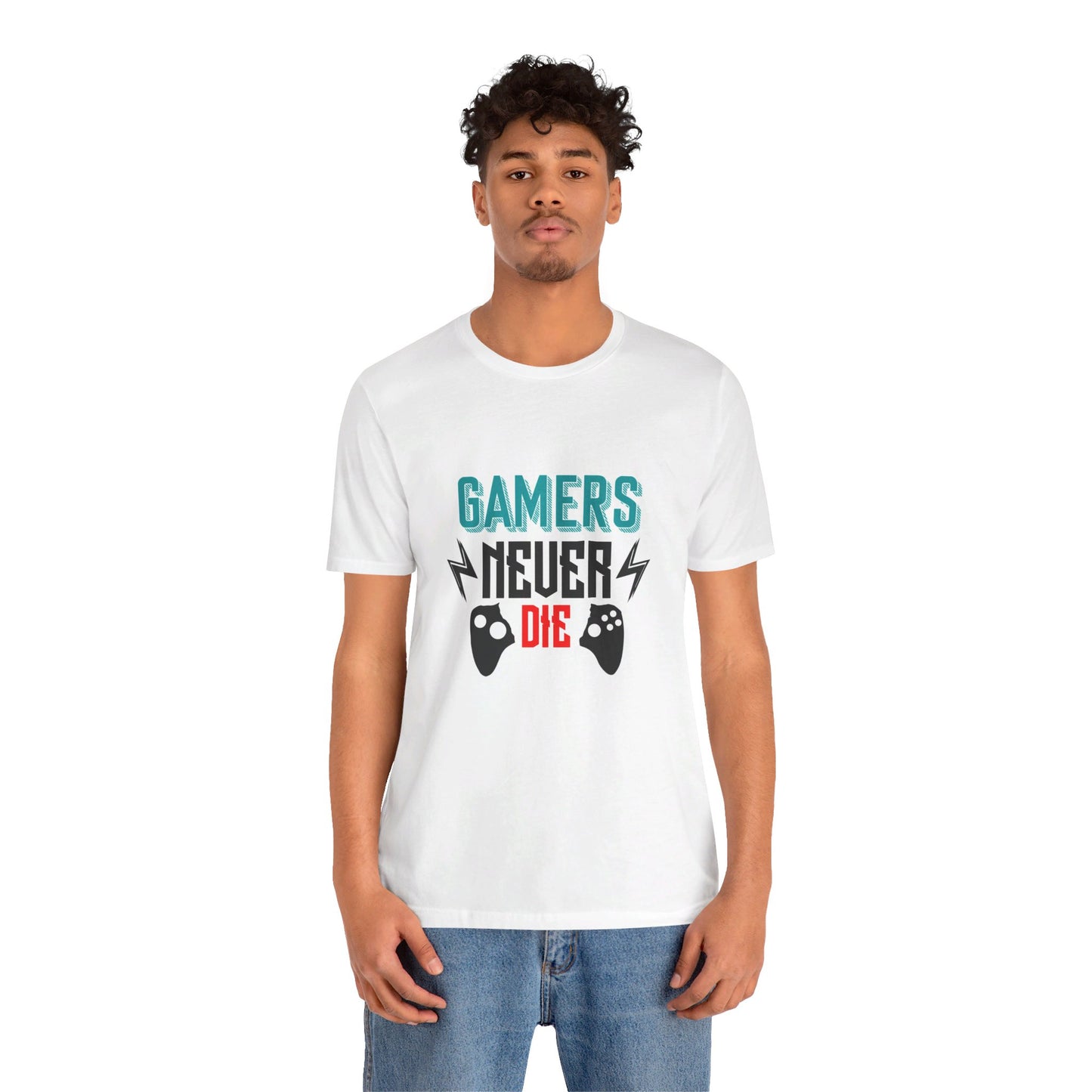 Gamers never die Unisex Jersey Short Sleeve Tee Colors