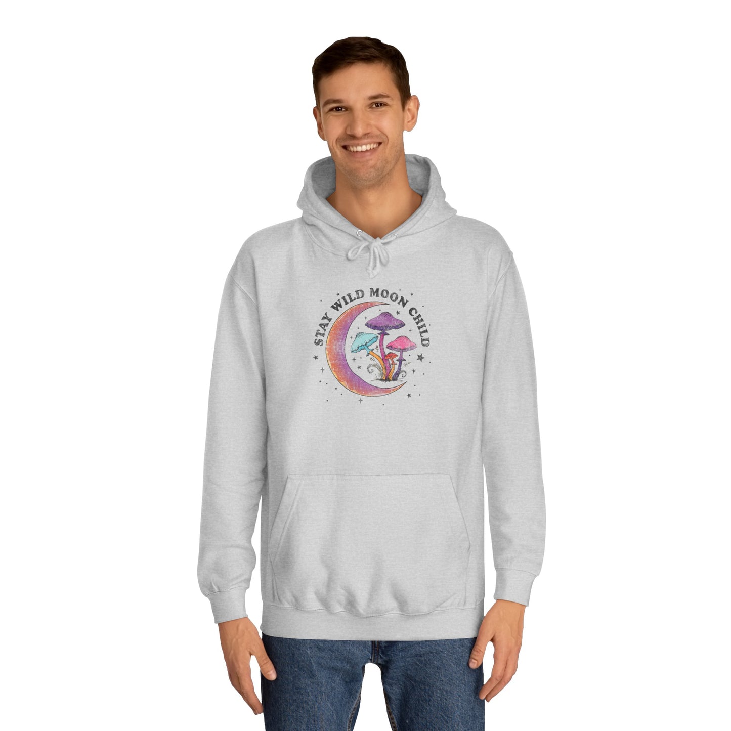 Stay Wild Unisex College Hoodie