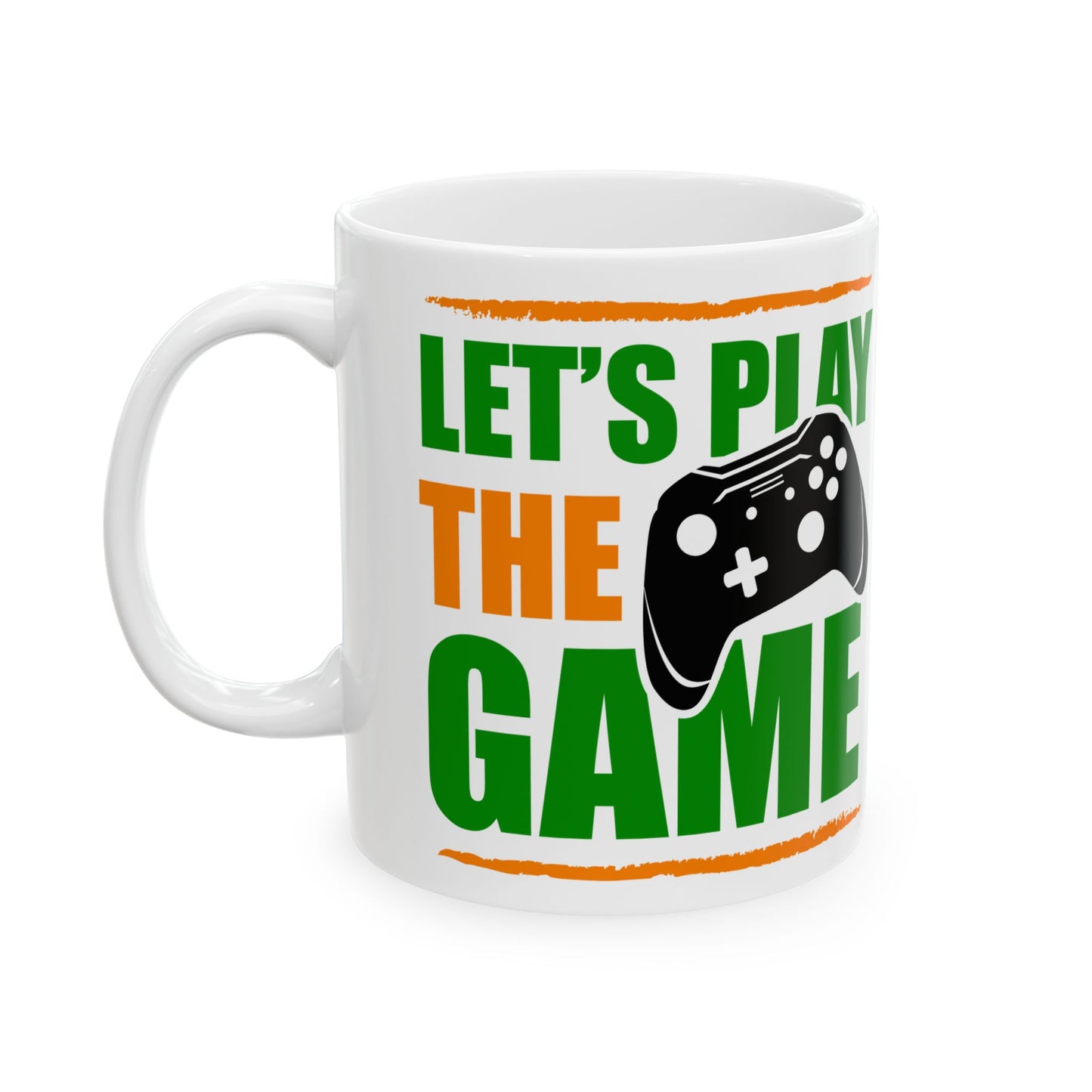 Let’s play the Game Ceramic Mug, (11oz, 15oz)