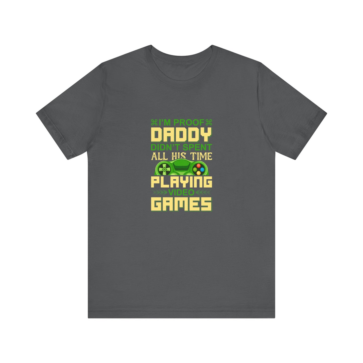 Daddy Gamer Unisex Jersey Short Sleeve Tee Colors